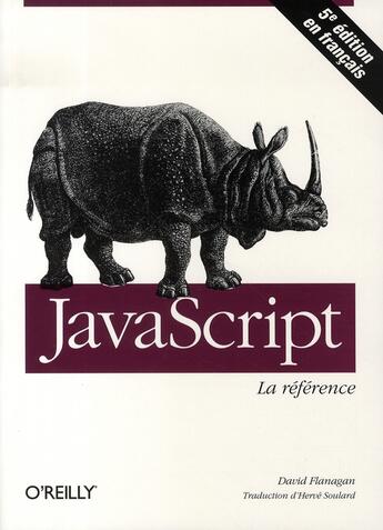 Couverture du livre « Javascript la référence (5e édition) » de Flanagan aux éditions Ellipses