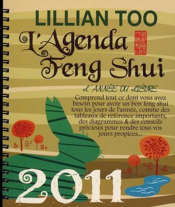 Couverture du livre « Agenda feng shui 2011 » de Lillian Too aux éditions Infinity Feng Shui