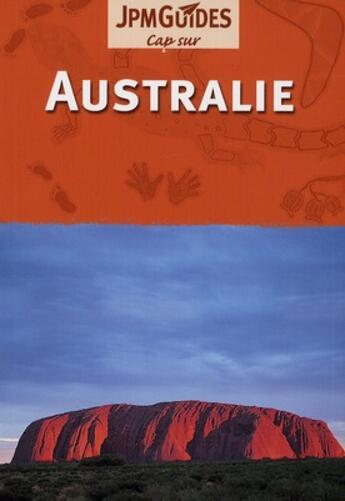 Couverture du livre « Australie » de Dan Colwell aux éditions Jpm