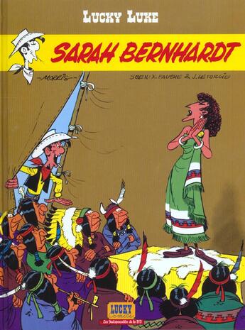 Couverture du livre « Lucky Luke T.19 ; Sarah Bernhardt » de Xavier Fauche et Morris aux éditions Lucky Comics