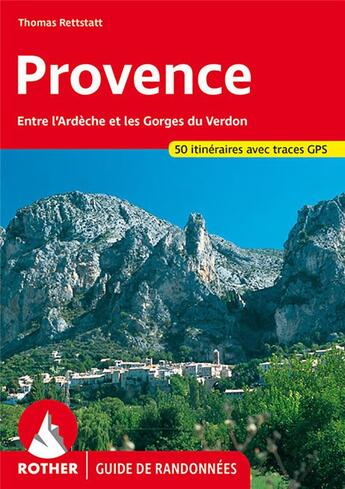 Couverture du livre « Provence ; entre Ardèche et les gorges de Vedon » de Thomas Rettstatt aux éditions Rother