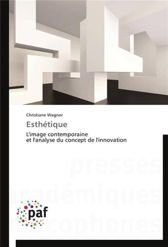 Couverture du livre « Esthetique » de Wagner-C aux éditions Presses Academiques Francophones