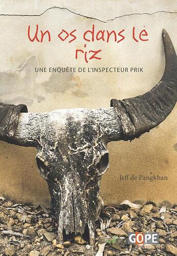 Couverture du livre « Un os dans le riz » de Jeff De Pangkhan aux éditions Gope