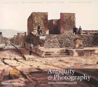 Couverture du livre « Antiquity and photography » de  aux éditions Thames & Hudson