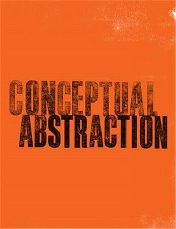 Couverture du livre « Conceptual abstraction » de  aux éditions Dap Artbook