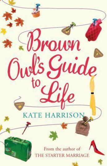 Couverture du livre « Brown Owl's Guide To Life » de Harrison Kate aux éditions Orion Digital