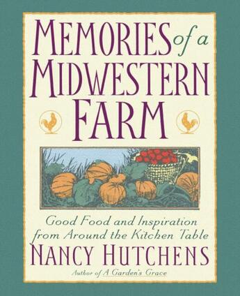 Couverture du livre « Memories of a Midwestern Farm » de Hutchens Nancy aux éditions Atria Books