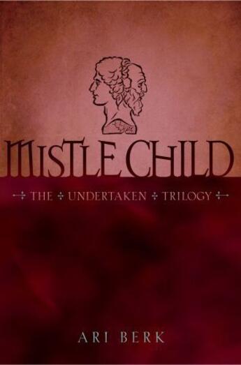 Couverture du livre « Mistle Child » de Ari Berk aux éditions Simon & Schuster Books For Young Readers