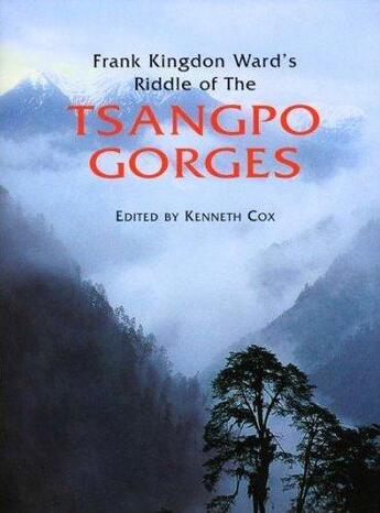 Couverture du livre « Riddle of the tsangpo gorges » de Kingdon Ward Frank aux éditions Acc Art Books