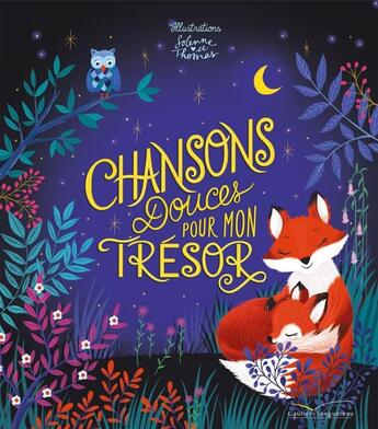 Couverture du livre « Chansons douces pour mon tresor » de Solenne & Thomas aux éditions Gautier Languereau