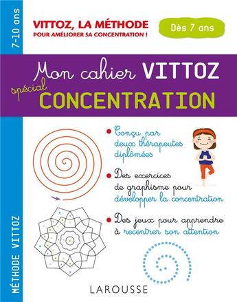 Couverture du livre « Mon cahier Vittoz, spécial concentration » de Dugenet Margot aux éditions Larousse