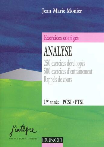 Couverture du livre « Exercices corriges d'analyse t.2 ; pcsi ptsi 1e annee » de Jean-Marie Monier aux éditions Dunod