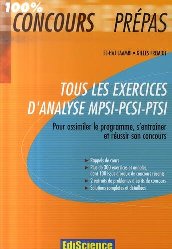 Couverture du livre « Tous les exercices d'analyse MPSI-PCSI-PTSI » de Fremiot et Laamri aux éditions Ediscience