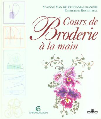 Couverture du livre « Cours de broderie a la main » de Van De Velde Malbran aux éditions Arts D'interieurs