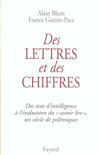 Couverture du livre « Des lettres et des chiffres » de Blum/Guerin-Pace aux éditions Fayard