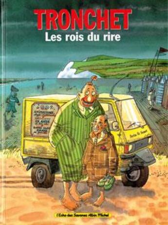 Couverture du livre « Les damnés de la terre associés Tome 5 : Les rois du rire » de Tronchet aux éditions Drugstore