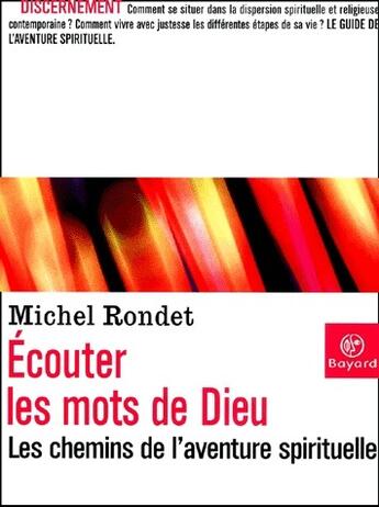 Couverture du livre « Écouter les mots de Dieu » de Michel Rondet aux éditions Bayard