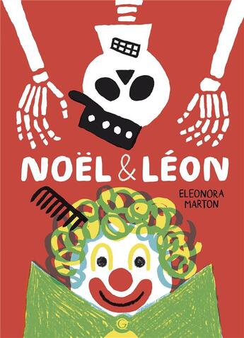 Couverture du livre « Noël & Léon » de Eleonora Marton aux éditions Grasset Jeunesse