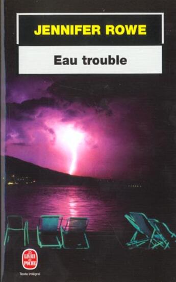 Couverture du livre « Eau trouble » de Rowe-J aux éditions Le Livre De Poche