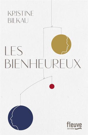 Couverture du livre « Les bienheureux » de Kristine Bilkau aux éditions Fleuve Editions