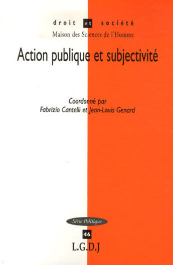 Couverture du livre « Action publique et subjectivité » de  aux éditions Lgdj
