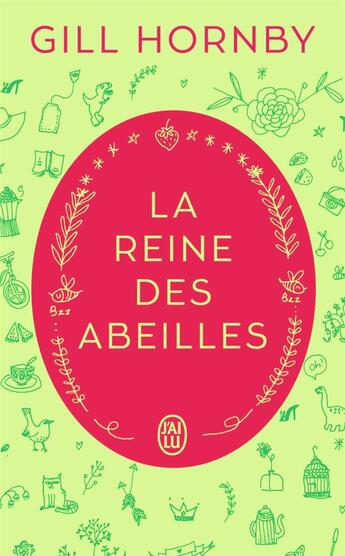 Couverture du livre « La reine des abeilles » de Gill Hornby aux éditions J'ai Lu