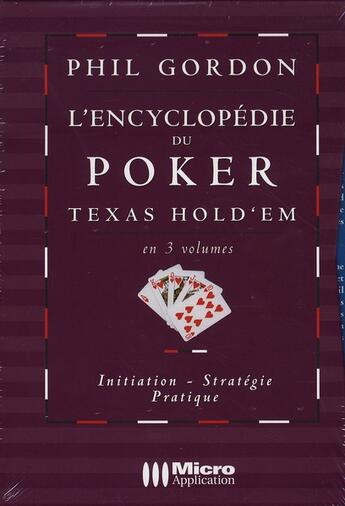 Couverture du livre « Encyclopédie du poker Texas hold'em » de Phil Gordon aux éditions Micro Application