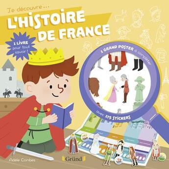 Couverture du livre « Je decouvre l'histoire de france » de Nathalie Lescaille aux éditions Grund