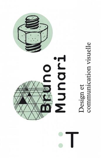 Couverture du livre « Design et communication visuelle » de Munari Bruno aux éditions Pyramyd