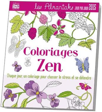 Couverture du livre « Coloriages zen 2015 » de  aux éditions Editions 365