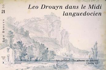 Couverture du livre « Léo Drouyn t.21 ; dans le midi languedocien » de  aux éditions Entre Deux Mers