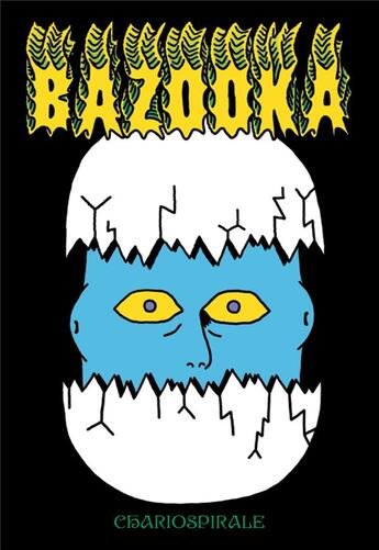 Couverture du livre « Bazooka » de Chariospirale aux éditions Articho