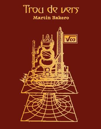 Couverture du livre « Trou de vers » de Martin Bakero aux éditions Fabulla