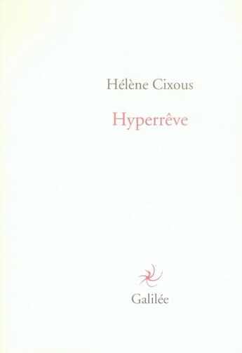 Couverture du livre « Hyperrêve » de Hélène Cixous aux éditions Galilee