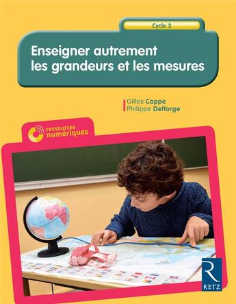 Couverture du livre « Enseigner autrement les mesures et les grandeurs + cd-rom » de  aux éditions Retz