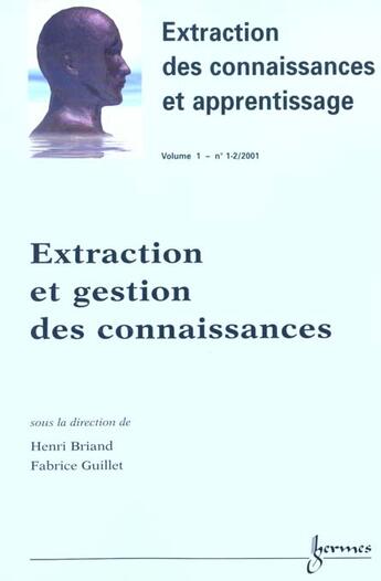 Couverture du livre « Extraction Et Gestion Des Connaissances Egc 2001 » de Guillet aux éditions Hermes Science Publications