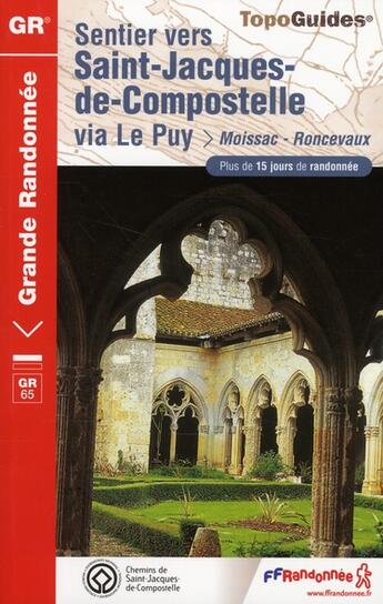 Couverture du livre « Sentier vers Compostelle ; 82-32-40-64 - gr - 653 » de  aux éditions Ffrp