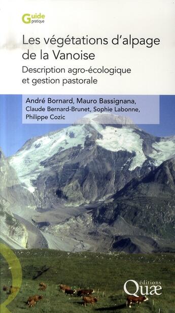 Couverture du livre « Les végétations d'alpage de la Vanoise » de  aux éditions Quae