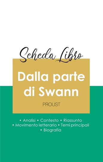 Couverture du livre « Scheda libro dalla parte di Swann di Marcel Proust (analisi letteraria di riferimento e riassunto co » de Marcel Proust aux éditions Paideia Educazione