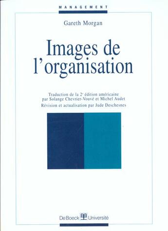 Couverture du livre « Images de l'organisation » de Morgan aux éditions De Boeck Superieur