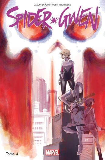 Couverture du livre « Spider-Gwen Tome 4 : une arme de choix » de Jason Latour et Robbi Rodriguez aux éditions Panini