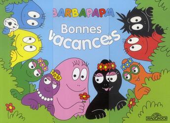 Couverture du livre « Barbapapa : bonnes vacances » de Annette Tison et Talus Taylor aux éditions Les Livres Du Dragon D'or