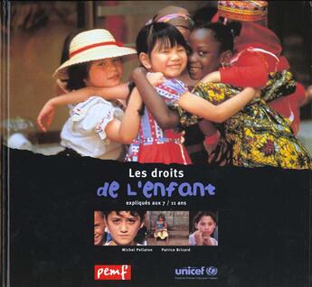 Couverture du livre « Les droits de l'enfant expliqués aux 8-11 ans » de Francoise Gilles aux éditions Pemf