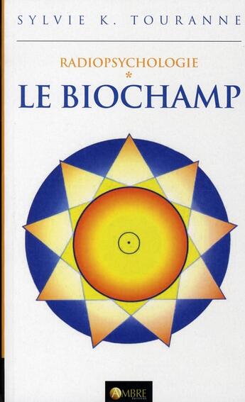 Couverture du livre « Le biochamp » de Yamanda aux éditions Ambre