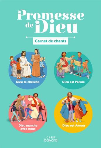 Couverture du livre « Promesse de Dieu : Promesse de Dieu - Carnet de chants - 42 chants pour l'année liturgique » de Herve Flores et De Nantes Service Diocésain De Pastorale Catéchétique et Service De La Catéchèse Du Diocèse De Laval aux éditions Crer-bayard