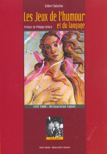 Couverture du livre « Les Jeux De L'Humour Et Du Langage » de Philippe Geluck aux éditions Salachas