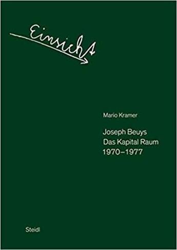 Couverture du livre « Joseph Beuys : das kapital raum 1970-1977 » de Mario Kramer aux éditions Steidl