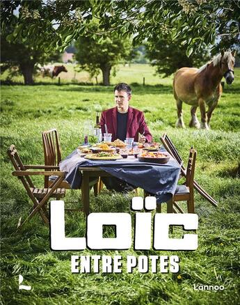 Couverture du livre « Loïc. entre potes » de Loic Van Impe aux éditions Lannoo