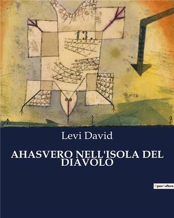 Couverture du livre « AHASVERO NELL'ISOLA DEL DIAVOLO » de David Levi aux éditions Culturea