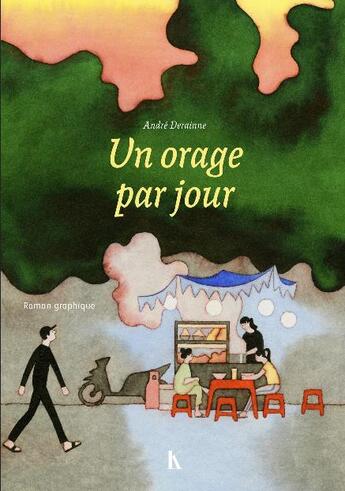 Couverture du livre « Un orage par jour » de Andre Derainne aux éditions Keribus